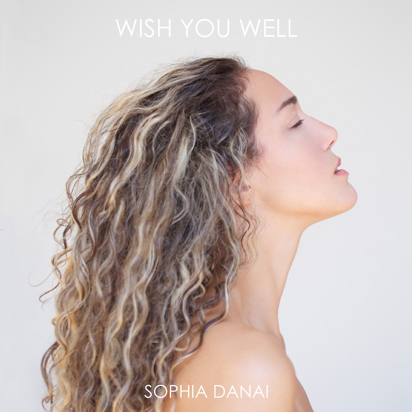 Sophia Danai — Wish You Well single cover, profile portrait on white, designed by James Marshel